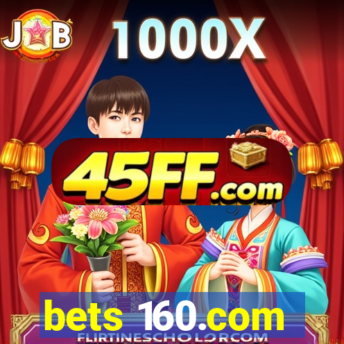 bets 160.com